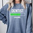 Dentist Loading Shirt Graduation Student Comfort Colors Sweatshirt Blue Jean