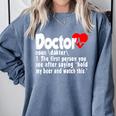 Doctor For Medical Med Student Graduation Comfort Colors Sweatshirt Blue Jean