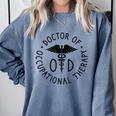 Doctor Of Occupational Therapy Therapist OTD Graduation Comfort Colors Sweatshirt Blue Jean