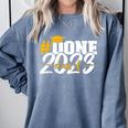 Done Class Of 2023 Graduation For Her Him Grad Seniors 2023 Comfort Colors Sweatshirt Blue Jean