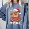 Ew People Capybara Christmas Introvert Holiday Humor Comfort Colors Sweatshirt Blue Jean Ew People Capybara Christmas Introvert Holiday Humor Comfort Colors Sweatshirt Blue Jean