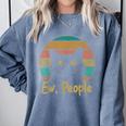 Ew People Retro Cat Lover Social Introvert Comfort Colors Sweatshirt Blue Jean Ew People Retro Cat Lover Social Introvert Comfort Colors Sweatshirt Blue Jean