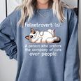 Felinetrovert Definition Cat Lover Introvert Humor Cats Comfort Colors Sweatshirt Blue Jean