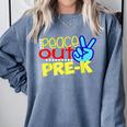 First Day Of School Shirt Peace Out Pre-K Graduation Kids So Comfort Colors Sweatshirt Blue Jean