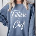 Future Chef Shirt Cute Graduation Grad Comfort Colors Sweatshirt Blue Jean