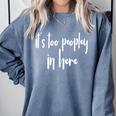 GGT Introvert It's Too Peopley In Here Eww People Premium Tri-Blend Comfort Colors Sweatshirt Blue Jean GGT Introvert It's Too Peopley In Here Eww People Premium Tri-Blend Comfort Colors Sweatshirt Blue Jean