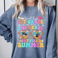 Goodbye 1st Grade Graduation To 2nd Grade But First Summer Comfort Colors Sweatshirt Blue Jean