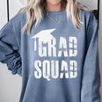 Grad Squad Graduate Graduation T-Shirt Graduation Idea Comfort Colors Sweatshirt Blue Jean