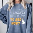 I Graduated Can I Go Back To Bed Now Graduation Sloth Comfort Colors Sweatshirt Blue Jean