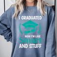 I Graduated Smart Graduation Student College University Comfort Colors Sweatshirt Blue Jean