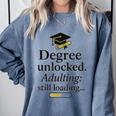 Graduation 2025 Degree Unlocked Adulting Still Loading Comfort Colors Sweatshirt Blue Jean