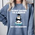Graduation Not Saying I'm A Genius But I Did Graduate Comfort Colors Sweatshirt Blue Jean