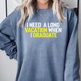 Graduation Student Grad School Class Senior Cute Comfort Colors Sweatshirt Blue Jean