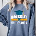 Graduation T Shirt WeOut Class Of 2018 Tee Comfort Colors Sweatshirt Blue Jean