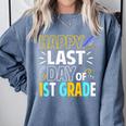 Happy Last Day Of 1st Grade Shirt Cutie Graduation Comfort Colors Sweatshirt Blue Jean