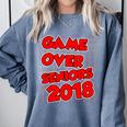 High School Graduation Tshirt Game Over Senior Class Of 2018 Comfort Colors Sweatshirt Blue Jean