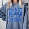 I'm Not Quite I'm Overthinking Introvert Quote Comfort Colors Sweatshirt Blue Jean I'm Not Quite I'm Overthinking Introvert Quote Comfort Colors Sweatshirt Blue Jean