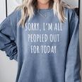 I'm All Peopled Out Introvert Comfort Colors Sweatshirt Blue Jean I'm All Peopled Out Introvert Comfort Colors Sweatshirt Blue Jean