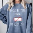 I'm So Over It Saying For Introvert And Shy People Comfort Colors Sweatshirt Blue Jean I'm So Over It Saying For Introvert And Shy People Comfort Colors Sweatshirt Blue Jean