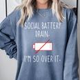 I'm So Over It Saying For Introvert And Shy People Comfort Colors Sweatshirt Blue Jean I'm So Over It Saying For Introvert And Shy People Comfort Colors Sweatshirt Blue Jean