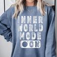 Inner World Mode On Introvert Saying Comfort Colors Sweatshirt Blue Jean Inner World Mode On Introvert Saying Comfort Colors Sweatshirt Blue Jean
