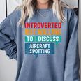 Introvert Aircraft Spotting Lovers Men & Women Comfort Colors Sweatshirt Blue Jean