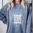 Introvert Guitarist Play Guitar Instrument Music Acoustic Comfort Colors Sweatshirt Blue Jean Introvert Guitarist Play Guitar Instrument Music Acoustic Comfort Colors Sweatshirt Blue Jean