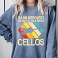 Im An Introvert Unless You Talk About Cellos Comfort Colors Sweatshirt Blue Jean Im An Introvert Unless You Talk About Cellos Comfort Colors Sweatshirt Blue Jean