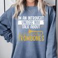 Im An Introvert Unless You Talk About Trombone Comfort Colors Sweatshirt Blue Jean Im An Introvert Unless You Talk About Trombone Comfort Colors Sweatshirt Blue Jean