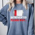 Introverted Please Wait Introvert Saying Sarcasm Comfort Colors Sweatshirt Blue Jean Introverted Please Wait Introvert Saying Sarcasm Comfort Colors Sweatshirt Blue Jean