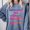Introverted Willing To Discuss Papitese Introvert Comfort Colors Sweatshirt Blue Jean Introverted Willing To Discuss Papitese Introvert Comfort Colors Sweatshirt Blue Jean