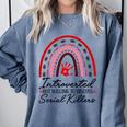 Introverted But Willing To Discuss Serial Killers True Crime Comfort Colors Sweatshirt Blue Jean Introverted But Willing To Discuss Serial Killers True Crime Comfort Colors Sweatshirt Blue Jean