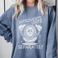 Introverts Unite Anti-Social Shy Person Joke Comfort Colors Sweatshirt Blue Jean