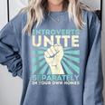 Introverts Unite Separately Introverted Antisocial Comfort Colors Sweatshirt Blue Jean Introverts Unite Separately Introverted Antisocial Comfort Colors Sweatshirt Blue Jean