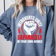 Introverts Unite Separately In Your Own Homes Saying Comfort Colors Sweatshirt Blue Jean