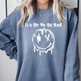 It's Ok To Be Sad Lonely Introvert Comfort Colors Sweatshirt Blue Jean It's Ok To Be Sad Lonely Introvert Comfort Colors Sweatshirt Blue Jean
