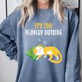 It's Too Peopley Outside Introvert And Cat Lover Comfort Colors Sweatshirt Blue Jean It's Too Peopley Outside Introvert And Cat Lover Comfort Colors Sweatshirt Blue Jean