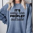 It's Way To Peopley Outside Introvert Comfort Colors Sweatshirt Blue Jean