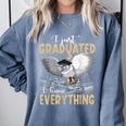 I Just Graduated I Know Everything Graduation Comfort Colors Sweatshirt Blue Jean