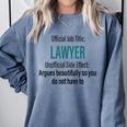 Lawyer Definition Quote Attorney Student Graduation Comfort Colors Sweatshirt Blue Jean