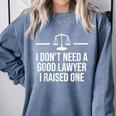 Lawyer Parent Dad Mom Law School Graduation Comfort Colors Sweatshirt Blue Jean