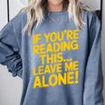 Leave Me Alone – Sarcastic Saying For Introverts Comfort Colors Sweatshirt Blue Jean Leave Me Alone – Sarcastic Saying For Introverts Comfort Colors Sweatshirt Blue Jean