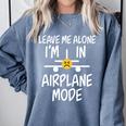 Leave Me Alone I’m In Airplane Mode Grumpy Introvert Comfort Colors Sweatshirt Blue Jean Leave Me Alone I’m In Airplane Mode Grumpy Introvert Comfort Colors Sweatshirt Blue Jean