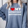 I Love My Introvert Boyfriend I Heart My Introvert BF Comfort Colors Sweatshirt Blue Jean