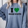 I Love Irish Exits St Patrick's Day Introvert Party Comfort Colors Sweatshirt Blue Jean I Love Irish Exits St Patrick's Day Introvert Party Comfort Colors Sweatshirt Blue Jean