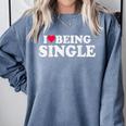 I Love Being Single Red Heart Anxious & Introvert Girl Club Comfort Colors Sweatshirt Blue Jean