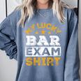 My Lucky Bar Exam Shirt Lawyer Law School Graduation Comfort Colors Sweatshirt Blue Jean