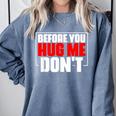 Meme Sarcastic Quotes For Antisocials Introverts Comfort Colors Sweatshirt Blue Jean Meme Sarcastic Quotes For Antisocials Introverts Comfort Colors Sweatshirt Blue Jean
