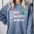 Nice Naughty Introvert Christmas List Santa Comfort Colors Sweatshirt Blue Jean