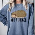 Not A Hugger Hedgehog Introvert Sarcasm Antisocial Comfort Colors Sweatshirt Blue Jean Not A Hugger Hedgehog Introvert Sarcasm Antisocial Comfort Colors Sweatshirt Blue Jean